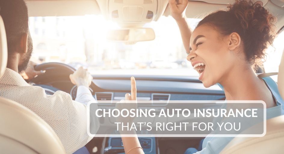 Choosing Auto Insurance thats Right for You 