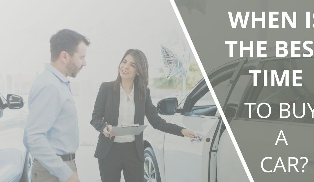 When Is the Best Time to Buy a Car?