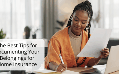 The Best Tips for Documenting Your Belongings for Home Insurance