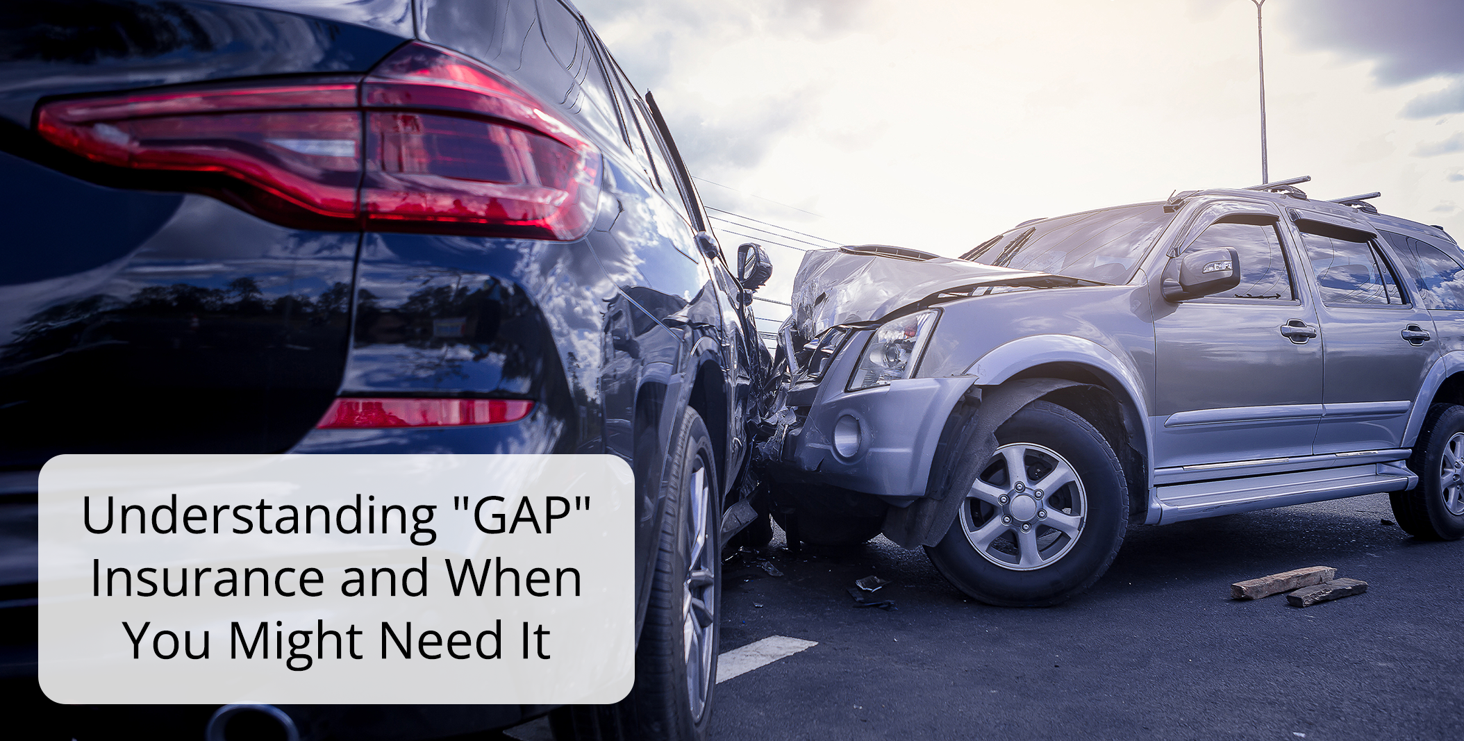 Understanding  GAP  Insurance and When You Might Need It 1